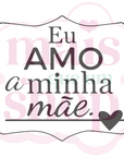 Eu Amo Minha Mãe
