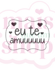 Eu Te Amuuu