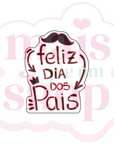 Feliz dia dos Pais