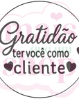 Gratidão ter você como Cliente