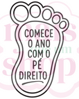 Comece o Ano com o Pé Direito