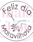 Feliz Dia Maravilhosa