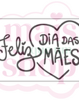 Feliz Dia das Mães