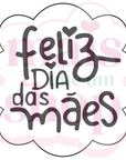 Feliz Dia das Mães