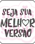Seja Sua Melhor Versão