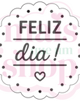 Feliz Dia!