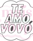 Te Amo Vovó