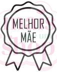 Medalha de Melhor Mãe