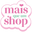 Mais que um Shop logo
