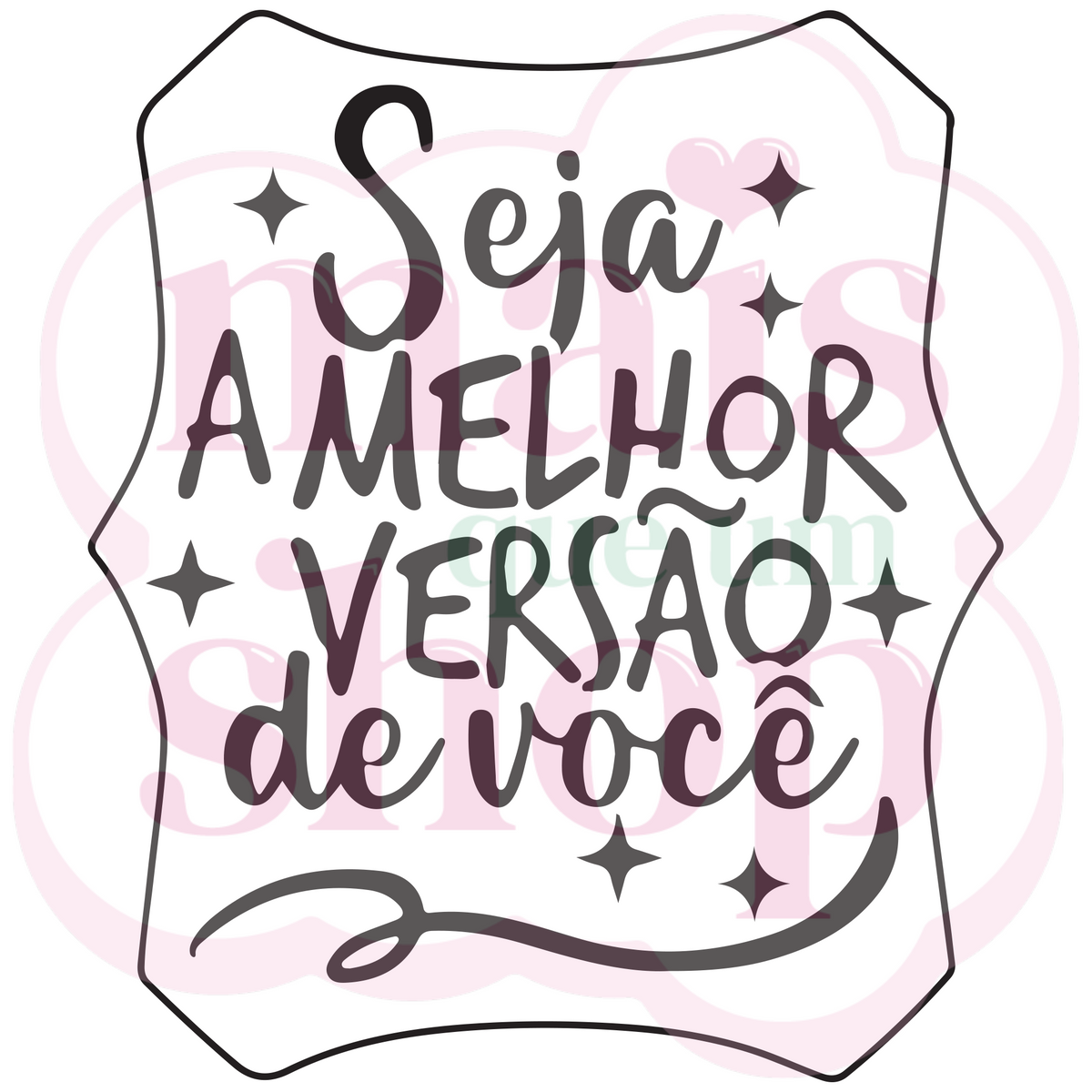 Seja Sua Melhor Versão