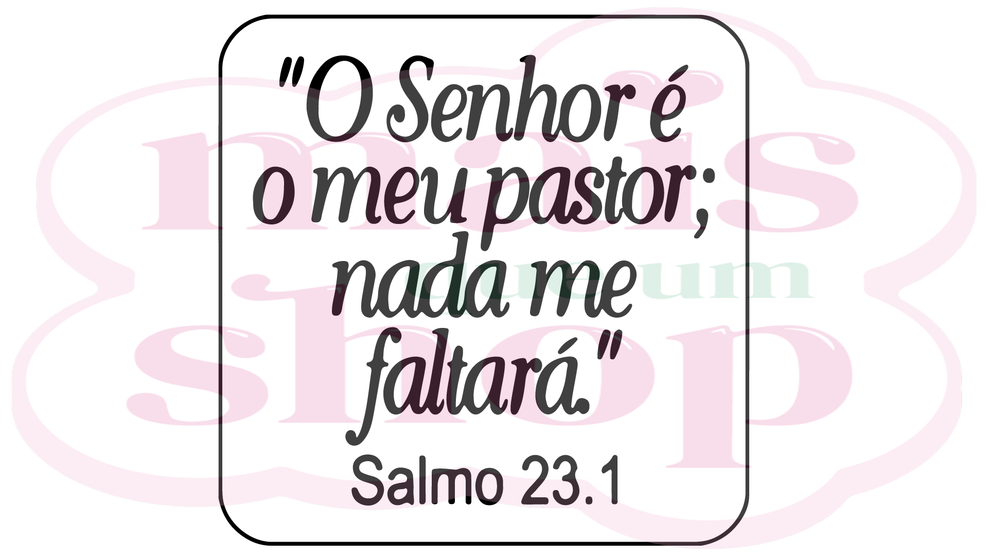 O Senhor é Meu Pastor