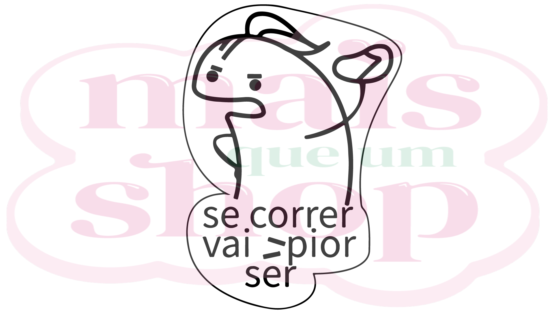 Se Correr Vai Ser Pior