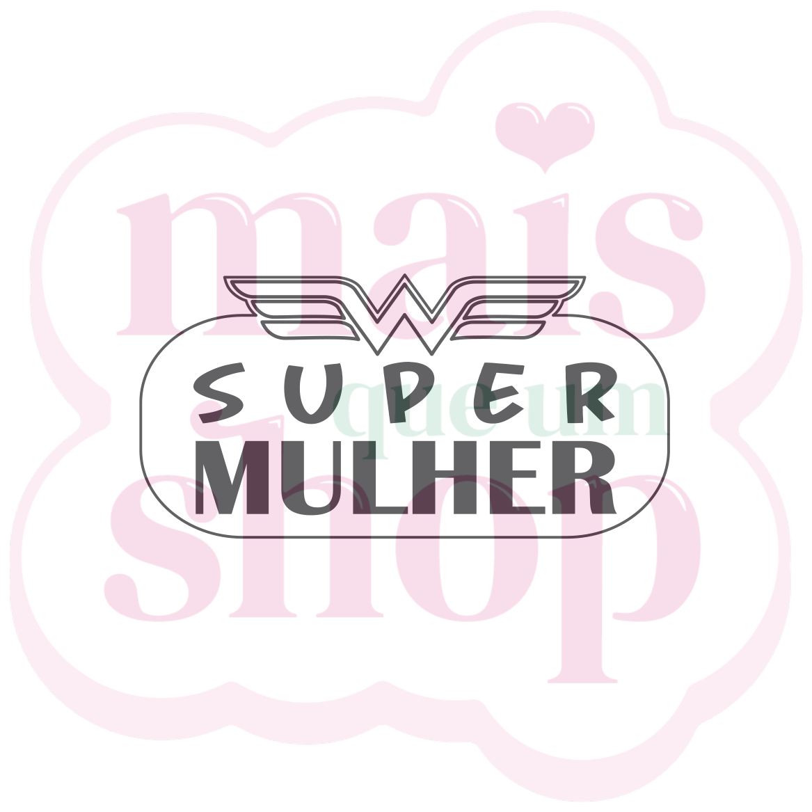 Super Mulher