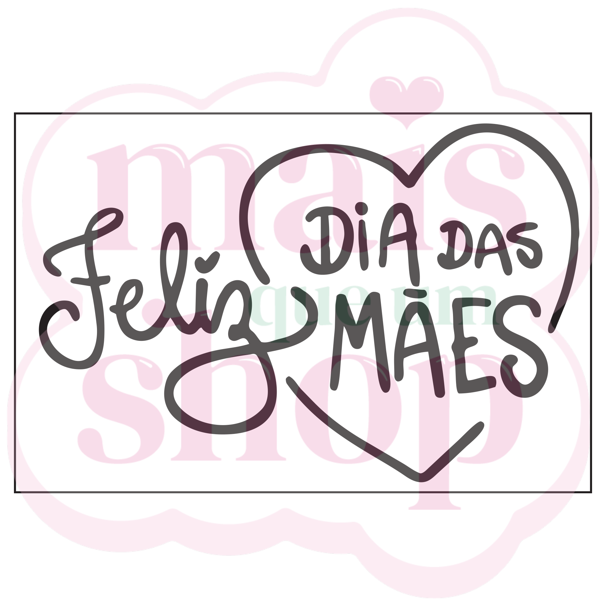 Feliz Dia das Mães