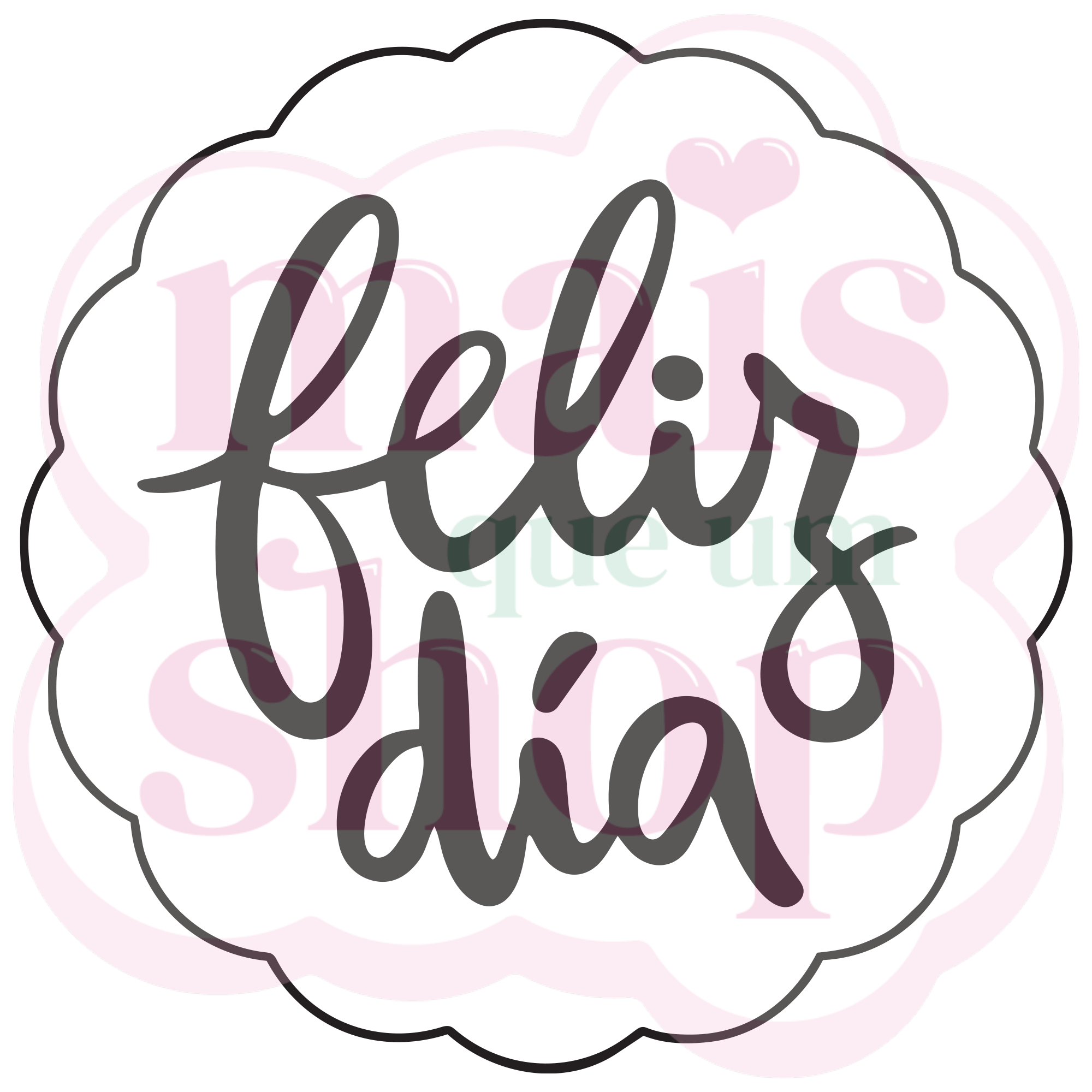 Feliz Dia