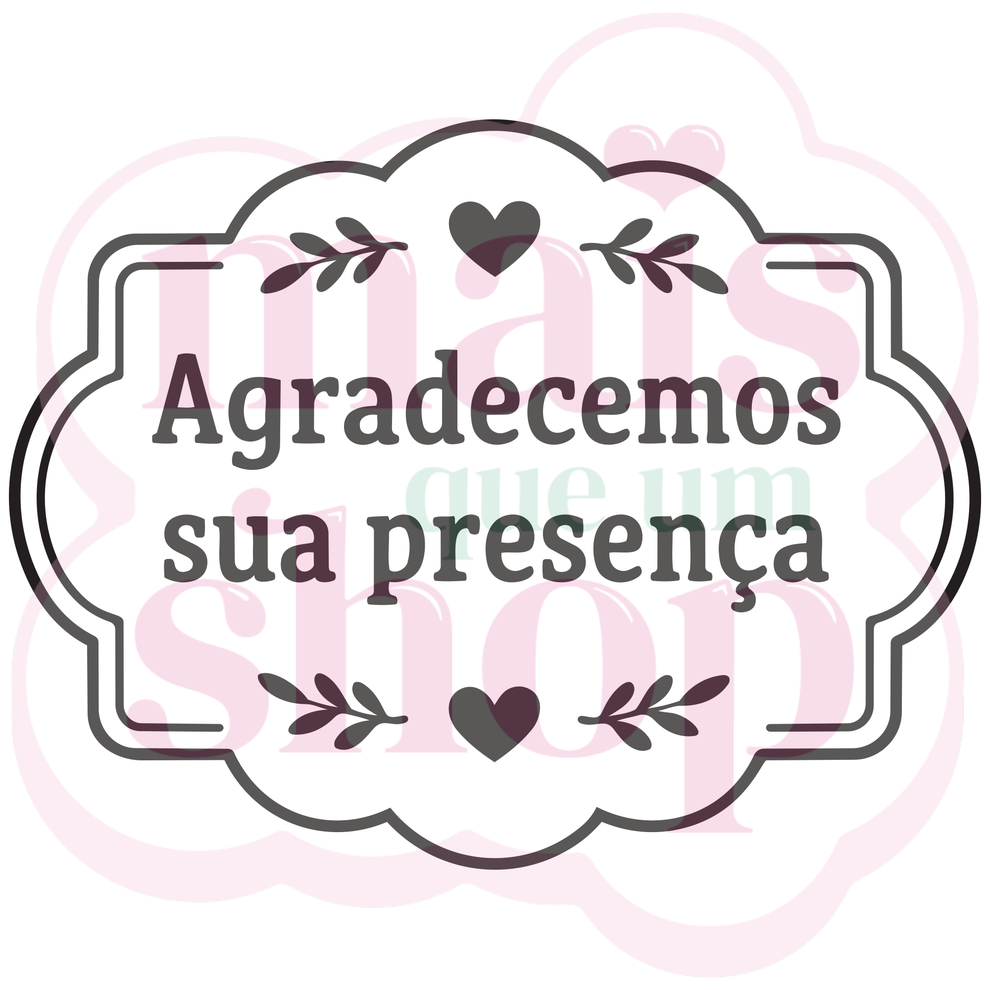 Agradeçemos Sua Presença