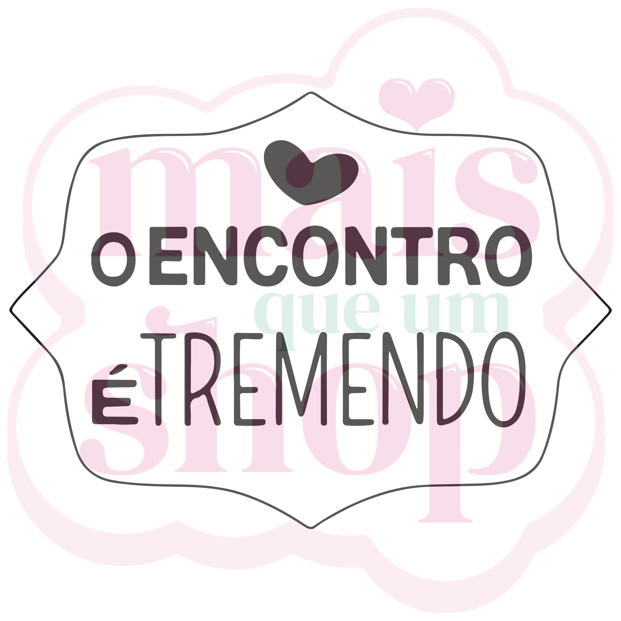 O Encontro é Tremendo