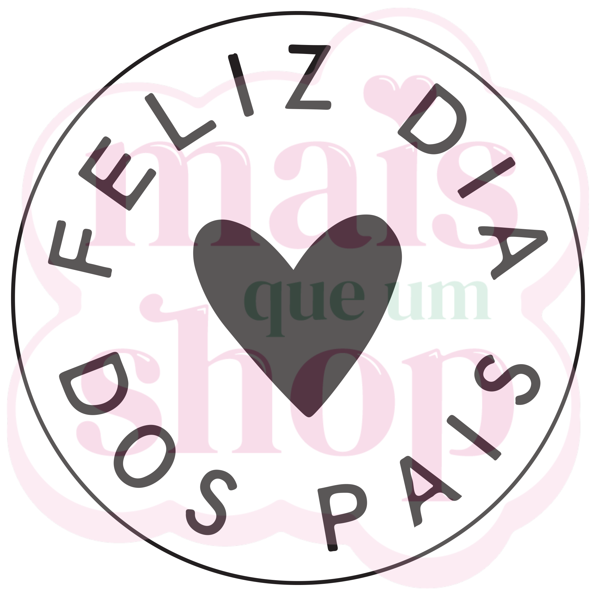 Feliz Dia dos Pais 1