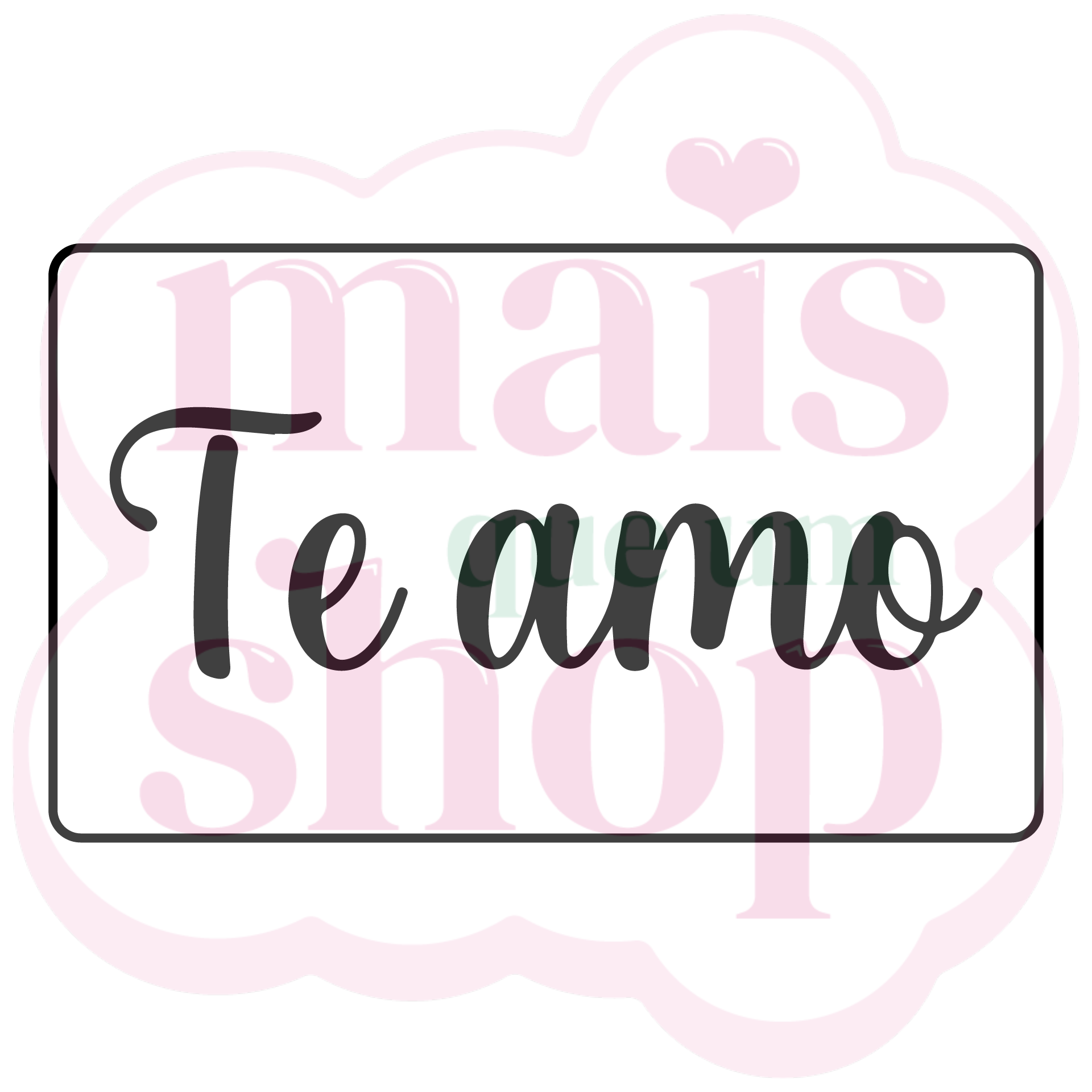 &quot;Te Amo&quot; em Retângulo