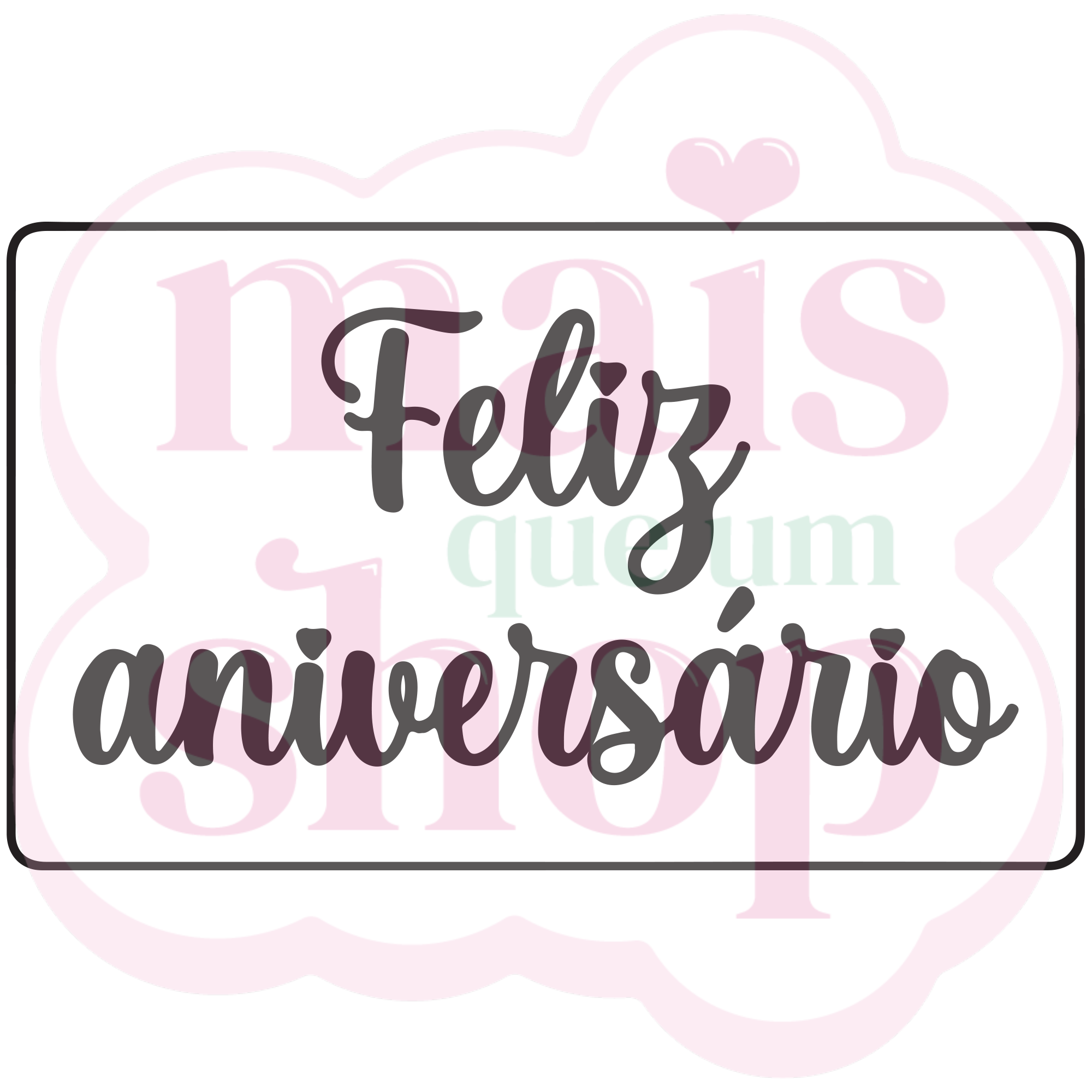 &quot;Feliz Aniversário&quot; em Retângulo